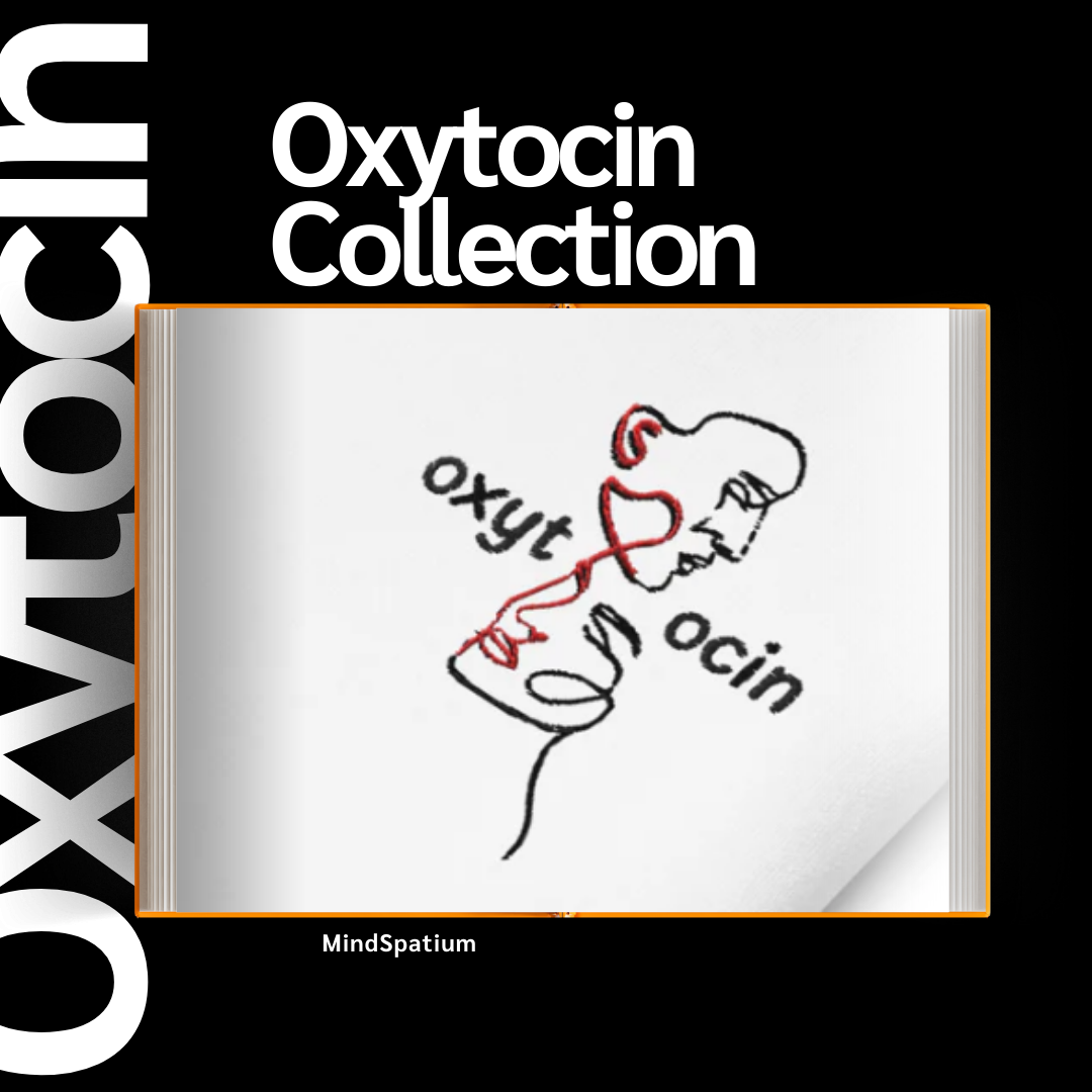 Oxytocin Collection
